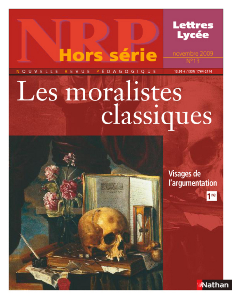 NRP Hors-Série Lycée – Les moralistes classiques – Novembre 2009 (Format PDF)