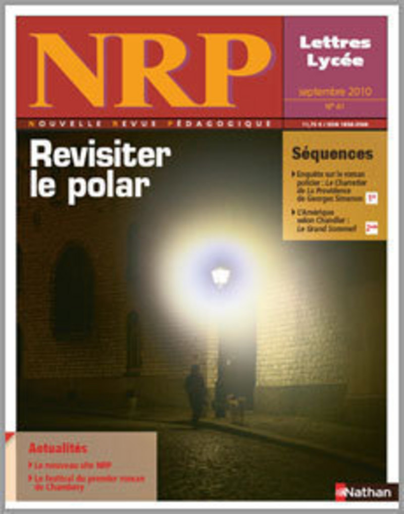 NRP Lycée – Revisiter le polar – Septembre 2010 (Format PDF)
