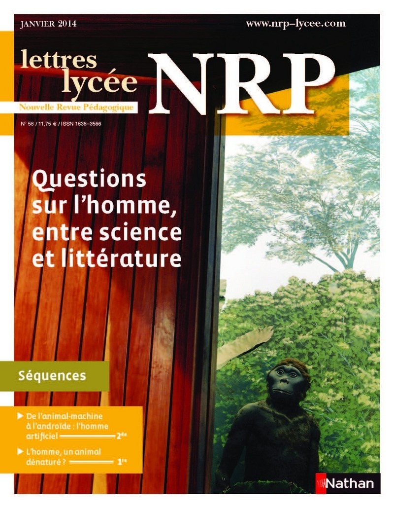 NRP Lycée – Questions sur l’homme, entre science et littérature – Janvier 2014 (Format PDF)