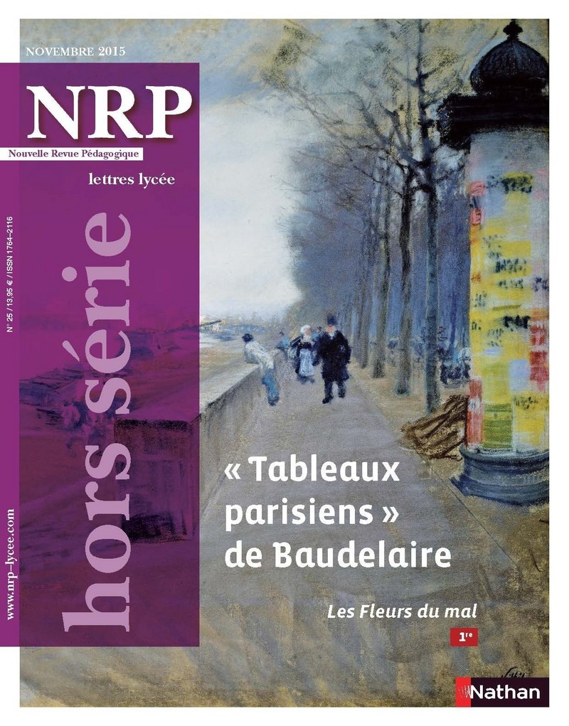 NRP Lycée Hors-Série – « Tableaux parisiens » de Baudelaire – Novembre 2015 (Format PDF)