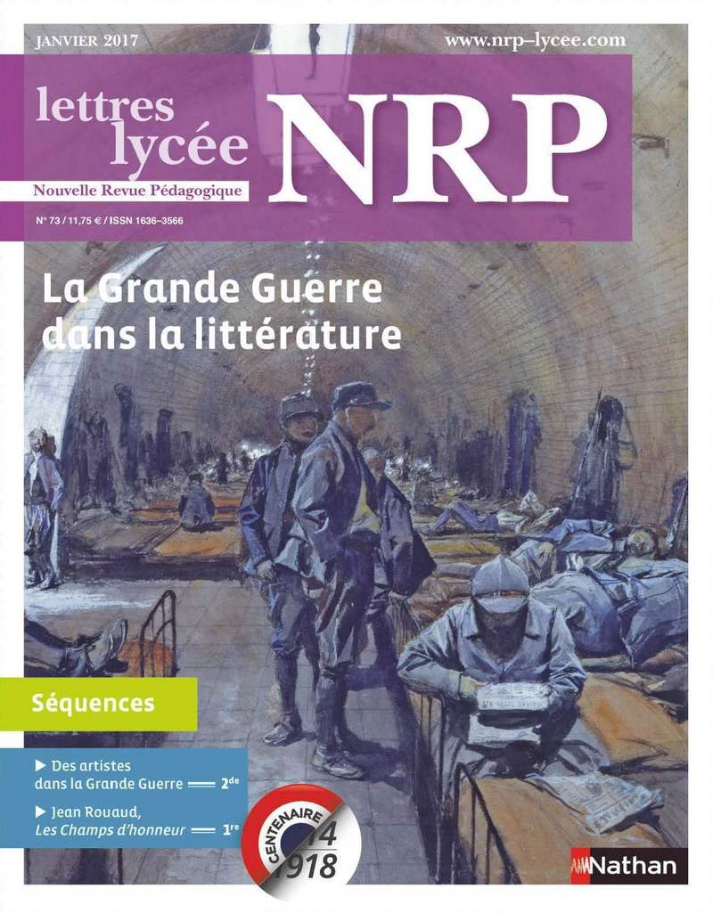 NRP Lycée – La Grande Guerre dans la littérature – Janvier 2017 (Format PDF)