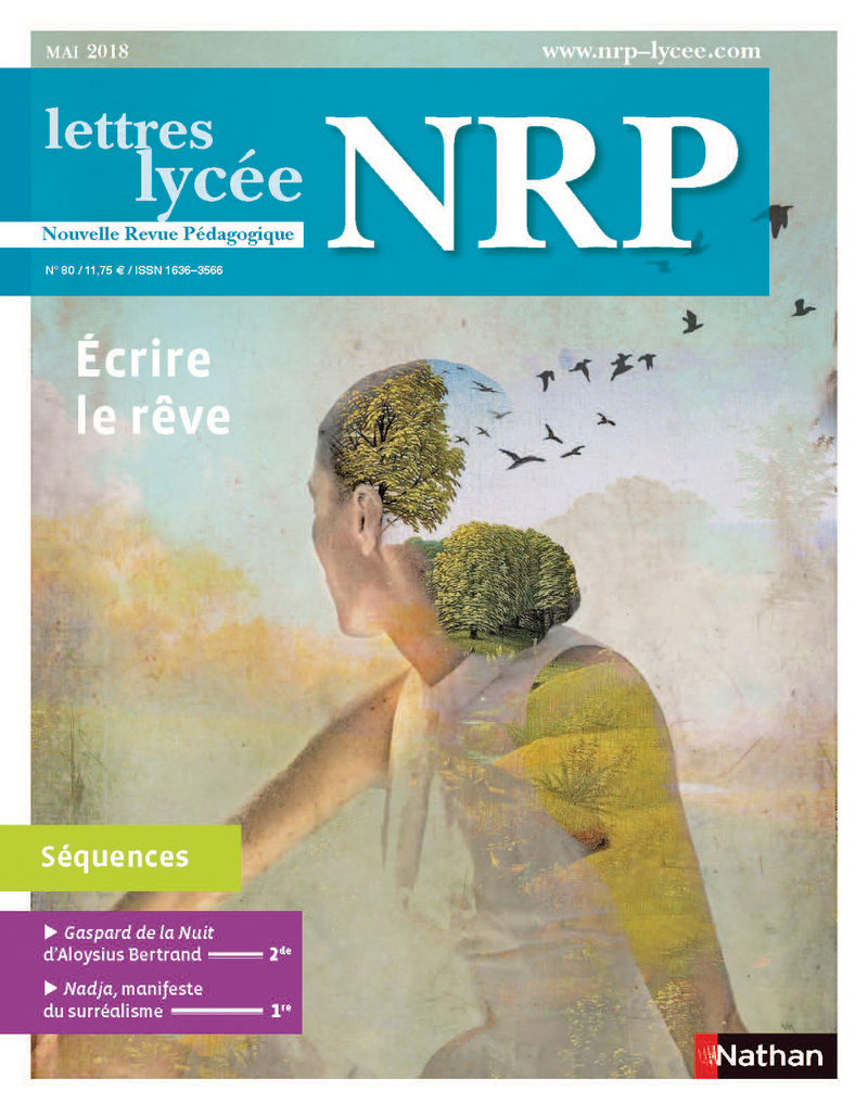 NRP Lycée –  Écrire le rêve – Mai-Juin 2018 (Format PDF)