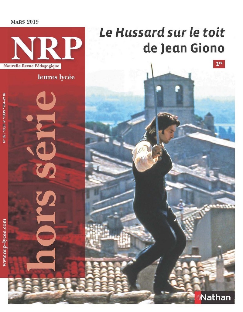 Le Hussard sur le toit de Jean Giono – Hors-série N°32 – NRP Lycée Mars 2019 (Format PDF)