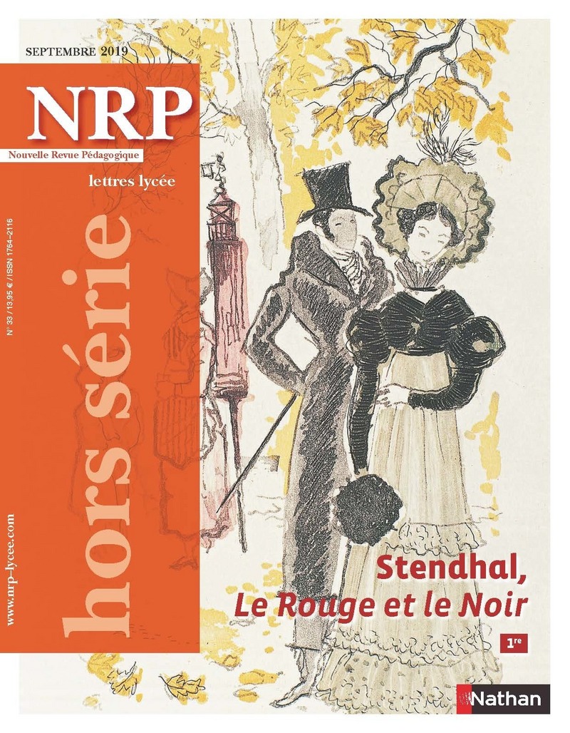 Stendhal, Le Rouge et le Noir – Hors-série N°33 – NRP Lycée Septembre 2019 (Format PDF)