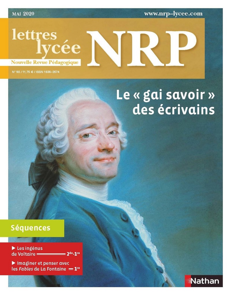 Séquence pédagogique  » Le « gai savoir » des écrivains » – NRP Lycée (Format PDF)